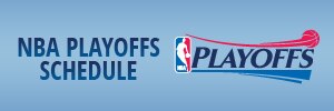 NBA Playoff Schedule