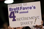 NEW ORLEANS - JANUARY 24:  A fan holds up a sign which reads 'Welcome to Brett Favre's 4th annual Retirement Party!' in reference to Brett Favre #4 of the Minnesota Vikings as he plays against the New Orleans Saints during the NFC Championship Game at the Louisana Superdome on January 24, 2010 in New Orleans, Louisiana.  (Photo by Ronald Martinez/Getty Images)
