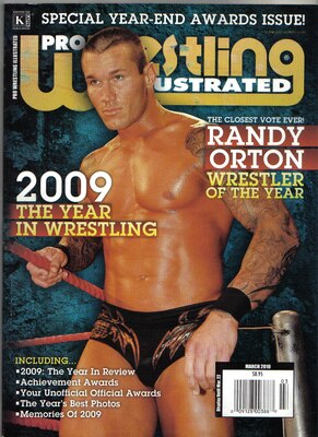 Randy Orton was selected as the "Wrestler of the Year" by Pro Wrestling Illustrated in 2009.