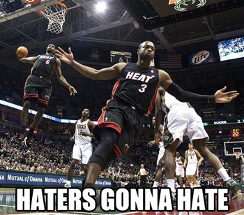 the official Dwayne Wade >>> you thread - Page 26 Miami_heat-haters_gonna_hate_display_image