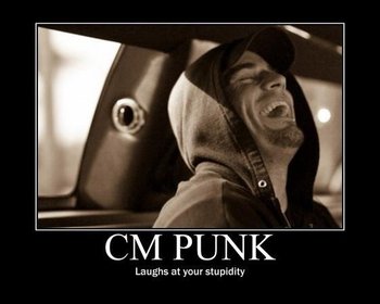 cm-punk-laughs-at-your-stupidity-dont-do-drugs-motherfuckers-or-else-cm-punk-will-destroy-you-ha-ha-ha-ha_display_image.jpg