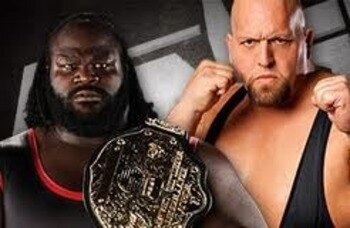 Mark Henry (c) vs Big Show