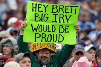 RALEIGH, NC - NOVEMBER 23:  A fan of the New York Jets holds up a Brett Favre sign during the game against the Tennessee Titans at LP Field on November 23, 2008 in Nashville, Tennessee. (Photo by Kevin C. Cox/Getty Images)
