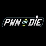 PWN or DIE