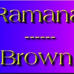 Ramana Brown