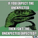Expect The Expected