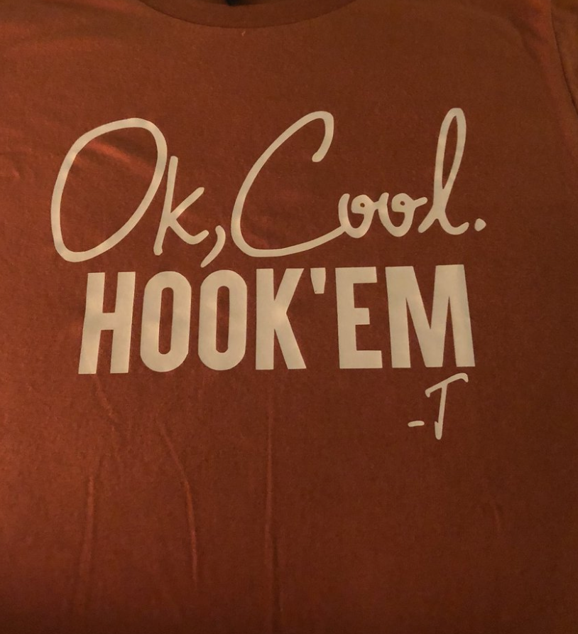 OK, Cool. Hook 'Em' T-Shirt