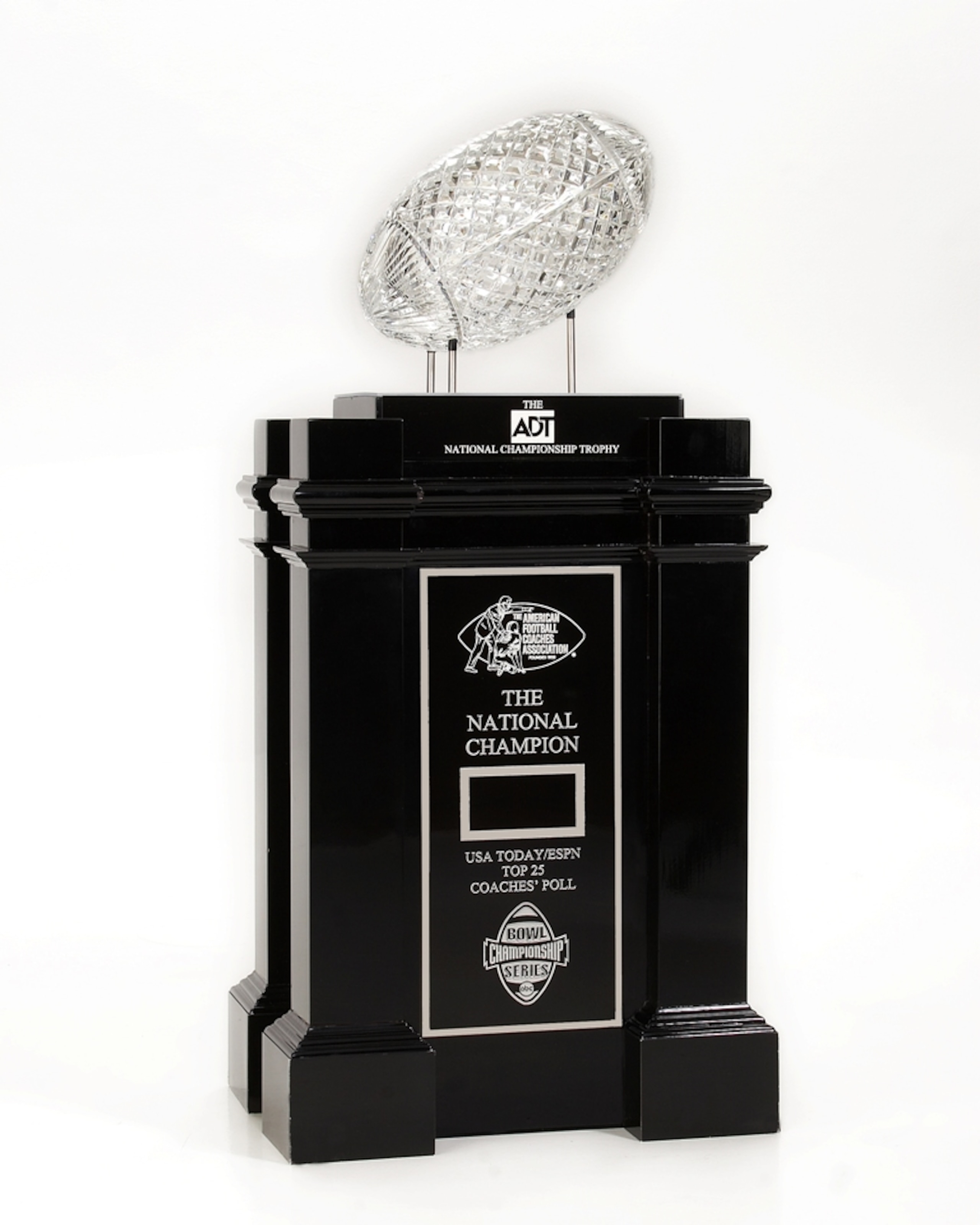 PASADENA, CA - JANUARY 4: In this handout photo provided by ADT a general view of the Waterford Crystal ADT National Championship Trophy. The annual award is presented by the AFCA, American Football Coaches Association, to the winning NCAA team of the BC PASADENA, CA - JANUARY 4: In this handout photo provided by ADT a general view of the Waterford Crystal ADT National Championship Trophy. The annual award is presented by the AFCA, American Football Coaches Association, to the winning NCAA team of the BC