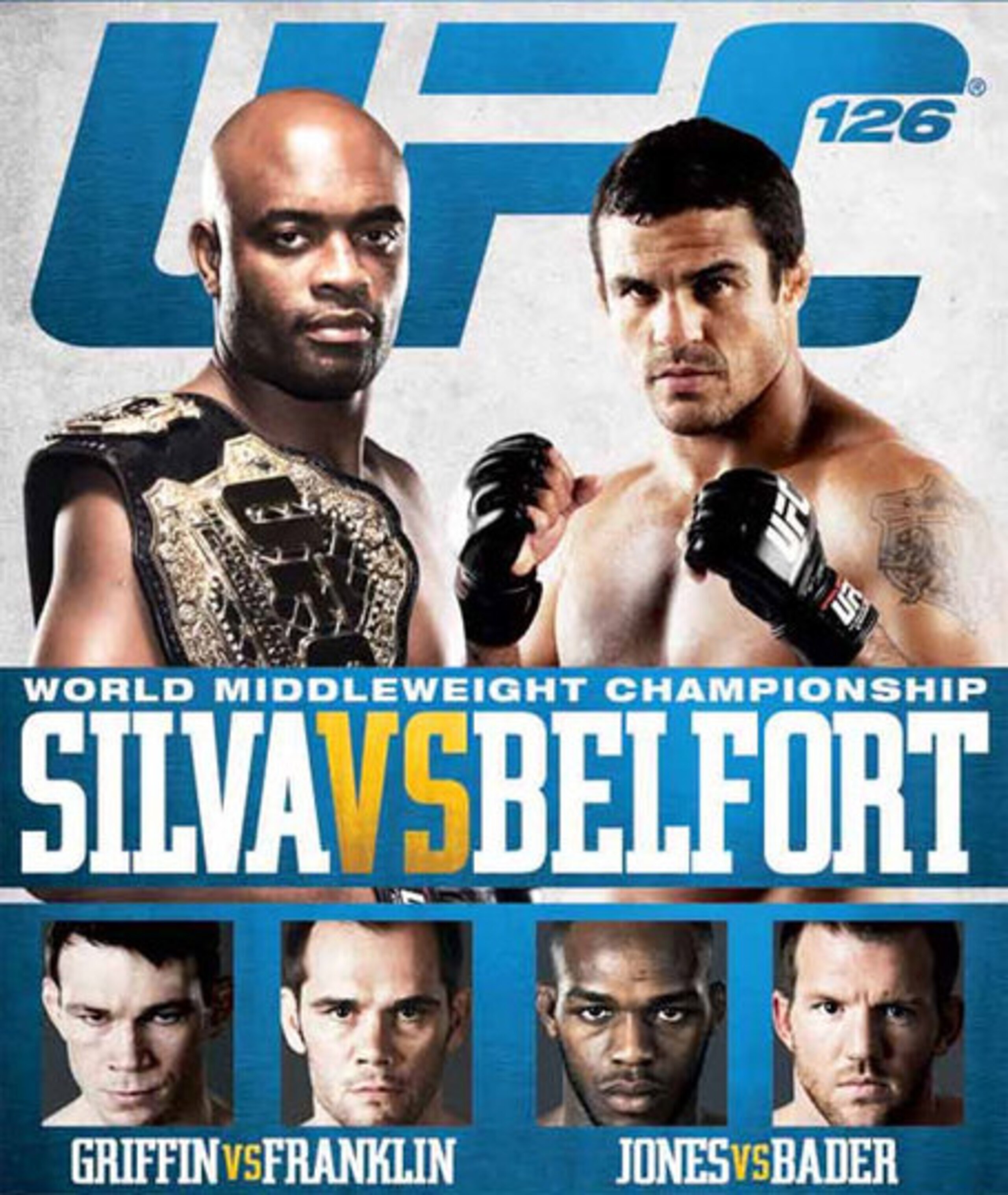 UFC 126: Silva vs. Belfort