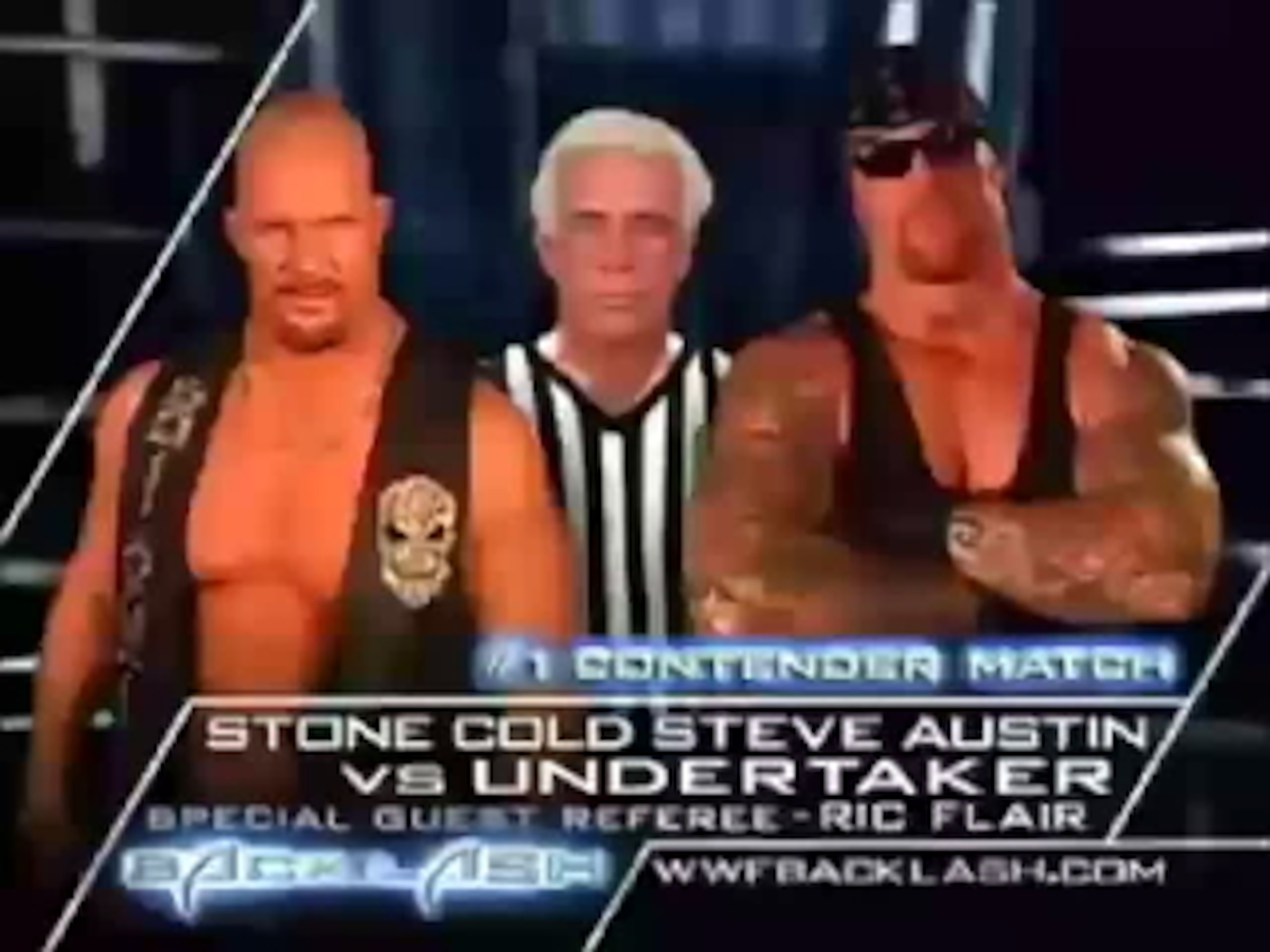 Steve Austin vs The Undertaker, with Ric Flair as the special guest referee