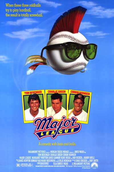 Baseball Movie Binge: The Major League Series — The Great Geek Refuge